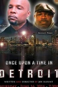Once Upon a Time in Detroit (2017)